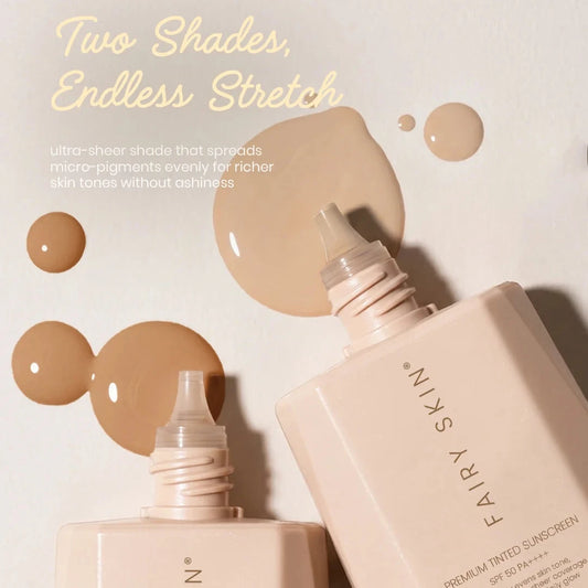 Fairy Skin Premium Tinted Sunscreen