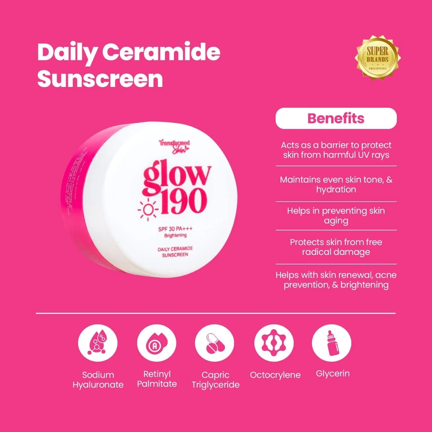 Glow 190 Daily Ceramide Sunscreen packaging on a pink background with benefits listed.