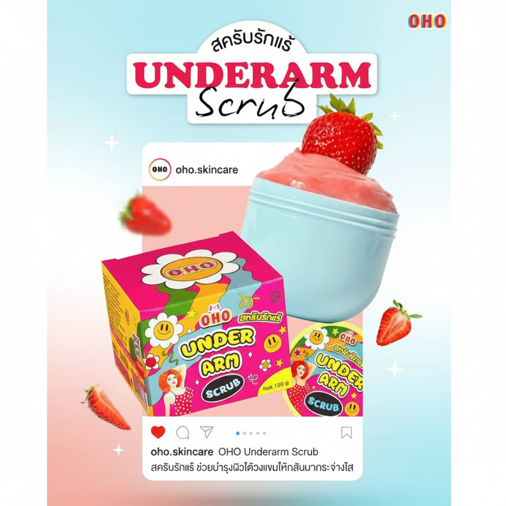 OHO Underarm Scrub advertisement showing a pink product box, a light blue squeeze tube filled with pink scrub, and strawberry graphics on a pastel gradient background with Thai text.